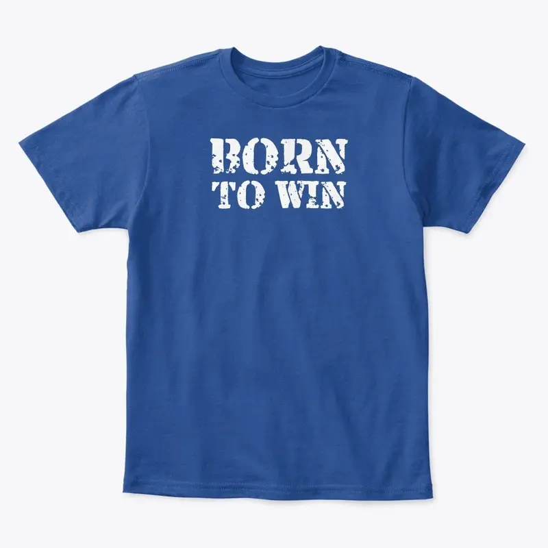 Born To Win Kid